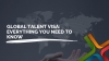 Global Talent Visa: Everything you need to know